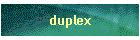 duplex