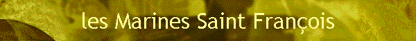 les Marines Saint Fran�ois