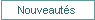 Nouveaut�s